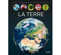 La Terre (LA GRANDE IMAGERIE)