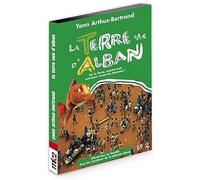La Terre vue d'Alban - Dis la Terre, montre-moi comment vivent les hommes ! [Francia] [DVD]