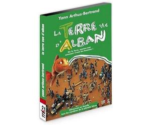 La Terre vue d'Alban - Dis la Terre, montre-moi comment vivent les hommes ! [Francia] [DVD]