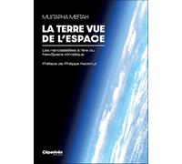 La Terre vue de l'espace: Les nanosatellites à l'ère du NewSpace climatique