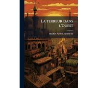 La terreur dans l'ouest