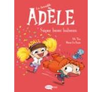 La Terrible Adele 13. Súper Besos Babosos