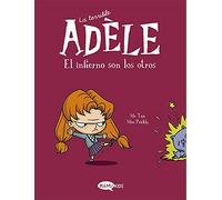 La Terrible Adele Vol.2 El Infierno Son Los Otros