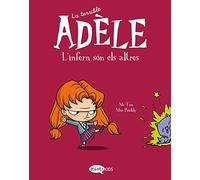 La terrible Adèle Vol.2 L'infern són els altres: L'enfer, c'est les autres