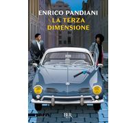 La terza dimensione: Vol. 7 (BUR Nero)