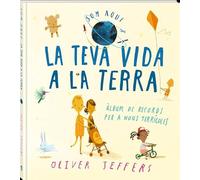 La teva vida a La Terra: Som aquí (Álbumes)