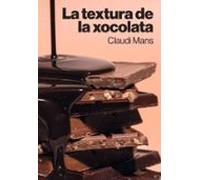 La Textura De La Xocolata