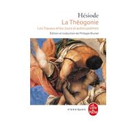 La Théogonie. Les travaux et les jours
