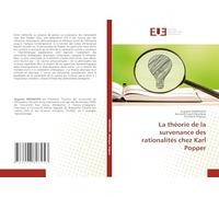 La théorie de la survenance des rationalités chez Karl Popper