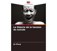 La théorie de la tension du suicide