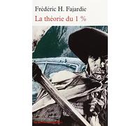 La théorie du 1%