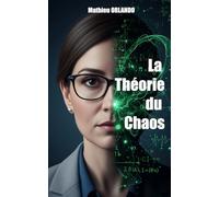 La Théorie du Chaos