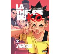 La Théorie du K.O. - Tome 2 - Bienvenue à New-Eden (Seinen Vega)