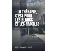 "La thérapie, c'est pour les blancs et les fragiles": On nous a appris à survivre, pas à guérir.