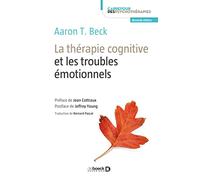 La thérapie cognitive et les troubles émotionnels