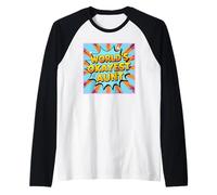 La tía más Buena del Mundo Camiseta Manga Raglan