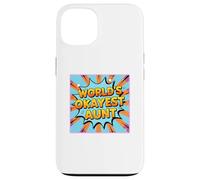 La tía más Buena del Mundo Carcasa para iPhone 13