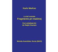 La tiel nomata fragmento pri maŝinoj