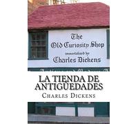 La Tienda de Antiguedades (Spanish) Edition