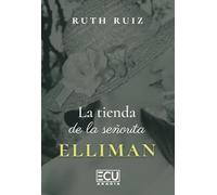 La tienda de la señorita Elliman: 1 (ECU)