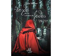 La tienda de los cuentos de hadas: 1 (Trilogía Crónicas de Silbrial)