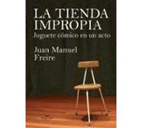 la tienda impropia jugete comico en un acto