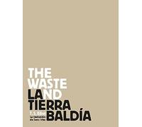 La tierra baldía (SIN COLECCION)