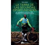 La tierra de las segundas oportunidades