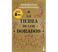 La tierra de los Dorados: Edición limitada a precio especial (Colección Especial)