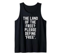 La Tierra de los Libres por Favor Define Libre Ingenioso Sarcástico Camiseta sin Mangas