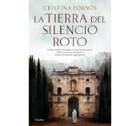 La tierra del silencio roto