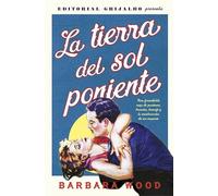 La tierra del sol poniente (Ficción)
