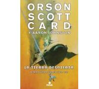 La Tierra Despierta (saga De Ender 3 / Primera Guerra Fórmica 3)