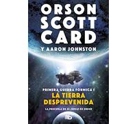 La tierra desprevenida (Primera Guerra Fórmica 1) (Ficción)