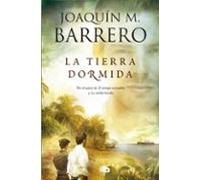 la tierra dormida (colección corazón rodríguez)