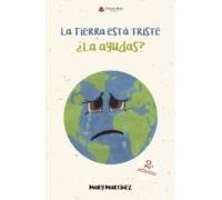 La Tierra Esta Triste ¿la Ayudas?