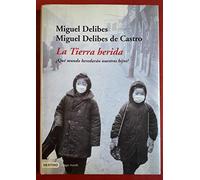 La tierra herida (Imago Mundi)