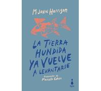 La tierra hundida ya vuelve a levantarse