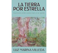 La tierra por estrella: encontrando sentido cuando muere un ser querido