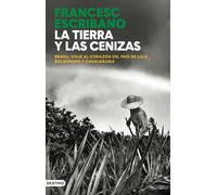 La tierra y las cenizas: Brasil: viaje al corazón del país de Lula, Bolsonaro y Casaldàliga (Imago Mundi)