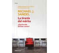 La Tirania Del Merito