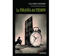 La Tiranía Del Tiempo