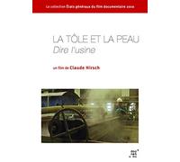 La Tôle et la peau : Dure d'usine [Francia] [DVD]