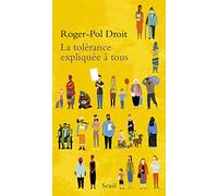 La Tolérance expliquée à tous (Expliqué à ...)