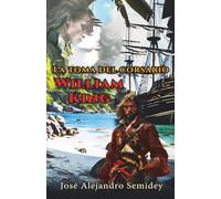 LA TOMA DEL CORSARIO WILLIAM KING
