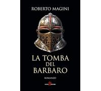 La tomba del barbaro (Sàtura)