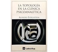 La Topologia En La Clinica Psicoanalitica