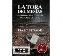 La Torá del Mesías: Una visión cabalística del libro de Mateo