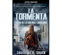La Tormenta: 1 (El Fin de la Guerra)