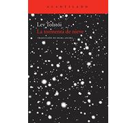 La tormenta de nieve: 41 (Cuadernos del Acantilado)